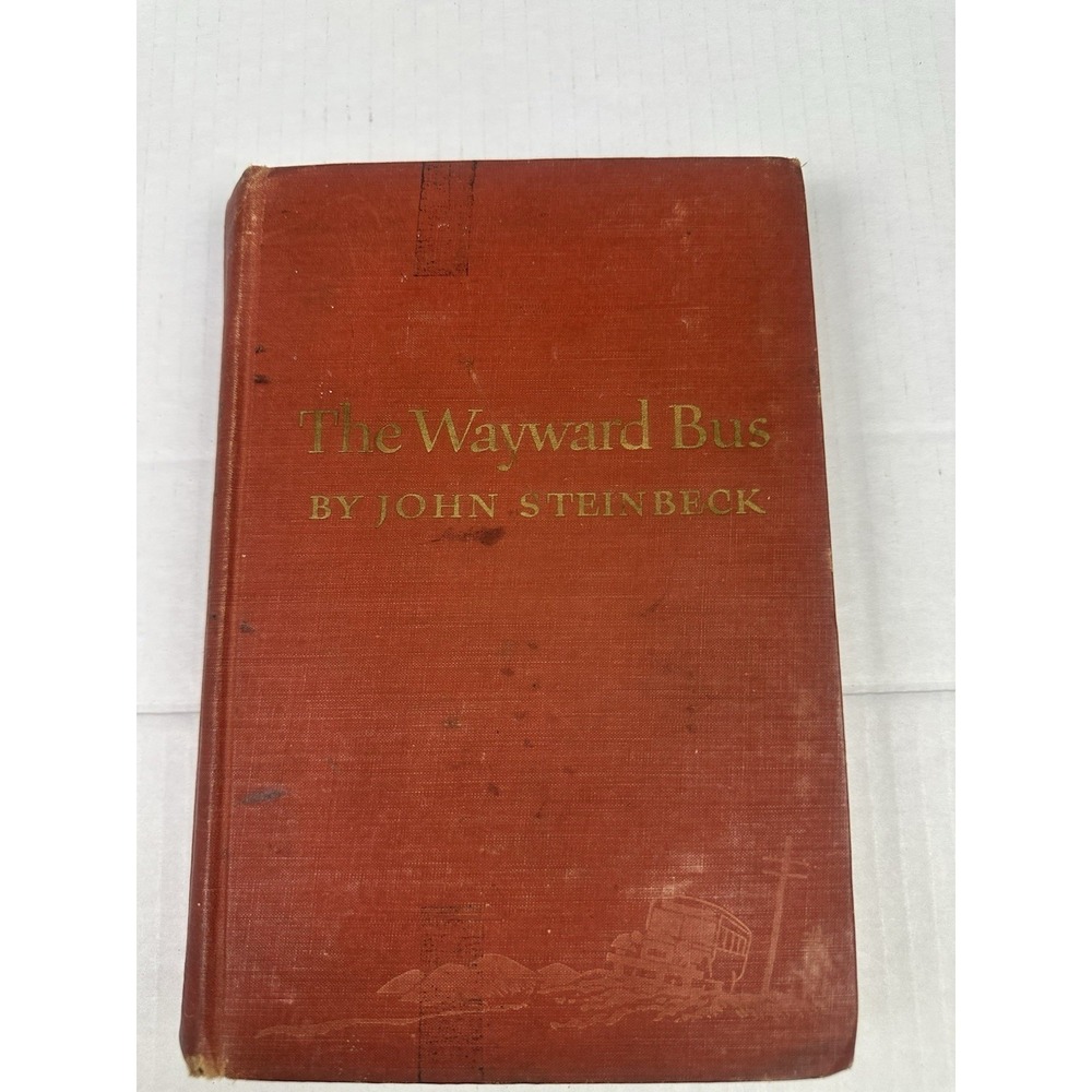 The Wayward Bus by John Steinbeck 1947 First Edition